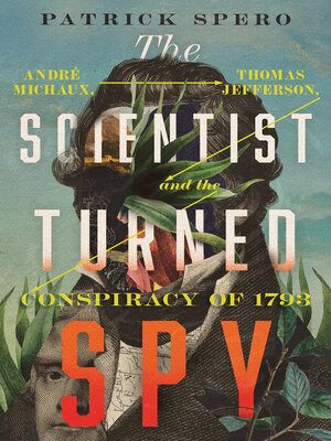 cover image of The Scientist Turned Spy